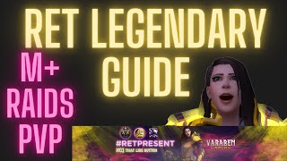 RET PALADIN SHADOWLANDS  Legendary Guide and Tier list for M Arena and Raiding [upl. by Fox]