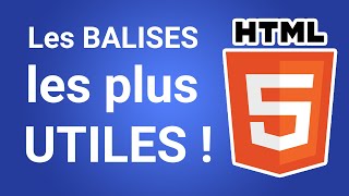 La LISTE  presque  COMPLÈTE des Balises HTML  Tuto html [upl. by Etiragram445]