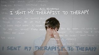 Alec Benjamin  I Sent My Therapist To Therapy 1 Hour Loop [upl. by Zulema]