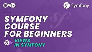 Views in Symfony  Symfony 6 for Beginners  Learn Symfony 6 from Scratch  Learn Symfony [upl. by Aramoix42]