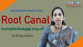 Root Canal നിങ്ങളുടെ സംശയങ്ങൾക്കുള്ള മറുപടിCaritas Hospital Dental Surgeon DrShiby Robin [upl. by Cornelius654]