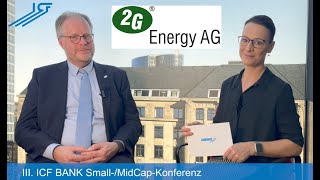 2G Energy AG  III ICF BANK SmallMidCapKonferenz [upl. by Murdoch]