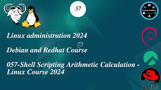 057Shell Scripting Arithmetic Calculation  Linux Course 2024 [upl. by Nielsen]