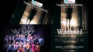 Teater Pace Esemku quotWABAHquot II SMP 4 Kudus [upl. by Amsirac]