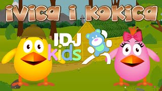 PILICI  IVICA I KOKICA  IDJKids [upl. by Uball937]