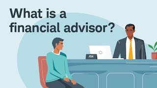 What Is a Financial Advisor [upl. by Mogerly963]