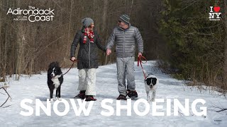 Snowshoeing on the Adirondack Coast [upl. by Helbon]