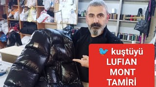 LUFIAN KUŞTÜYÜ MONT TAMİRİ MONT YIRTIK TAMİRİ  kuştüyü monta yırtık nasıl kapanır mont lufıan [upl. by Dame]