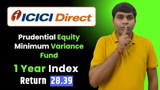 ICICI Prudential Equity Minimum Variance Fund  ICICI Prudential Equity Minimum Variance Fund nfo [upl. by Latonia]