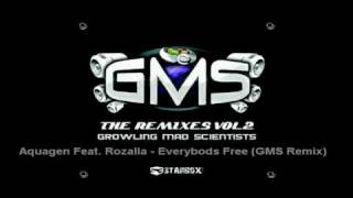 Aquagen Feat Rozalla  Everybodys Free GMS Remix [upl. by Weingartner151]