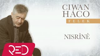 Ciwan Haco  Nisrînê Official Audio [upl. by Hagep852]