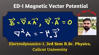 Magnetic Vector Potential B Sc 3rd Sem ElectrodynamicsI [upl. by Eilssel]