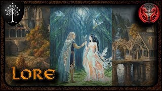 Thingol und Melian  Mittelerde Lore 79 [upl. by Nellda505]