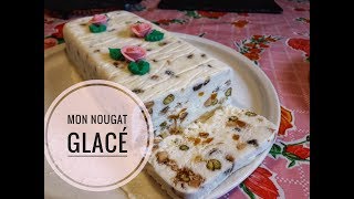 NOUGAT GLACÉ 🎄le dessert idéal après un bon repas [upl. by Irafat987]