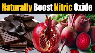 Unlocking Wellness  10 Foods to Naturally Boost Nitric Oxide Levels for Better Health [upl. by Egamlat762]