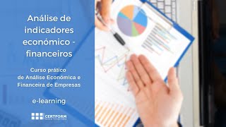 Análise de indicadores económico–financeiros CURSO PRÁTICO ANÁLISE ECONÓMICA FINANCEIRA DE EMPRESAS [upl. by Sumner]