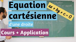 Equation cartésienne dune droite  Cours et application [upl. by Newhall]