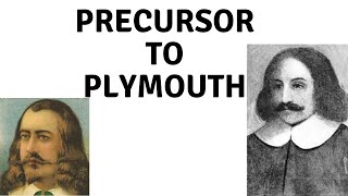 Precursor to Plymouth and the Story of Squanto [upl. by Renckens]