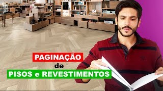 PAGINAÇÃO de PISOS e REVESTIMENTOS da sua CASA [upl. by Dessma]