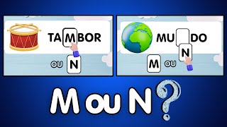 M ou N Ortografia  Regras do uso do M antes de P e B  Alfabetização [upl. by Ahsikel]