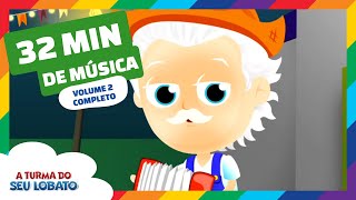 de 30 minutos de músicas e desenhos infantis  A Turma do Seu Lobato Volume 2 [upl. by Larkin385]