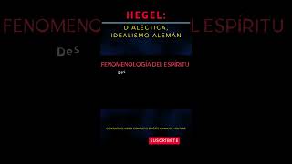 HEGEL ¿La clave del idealismo alemán historiadelafilosofia economía filosofia [upl. by Eyma846]