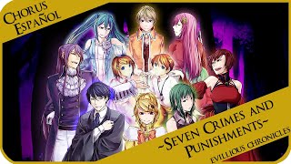 『Vocaloid Cover Español』 Seven Crimes and Punishments 「七つの罪と罰」8人合唱  Chorus Español [upl. by Raymond435]