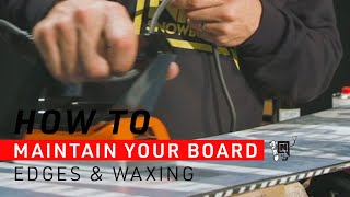 How to Maintain your Board  Sharp Edges and a Waxed Base [upl. by Pease]