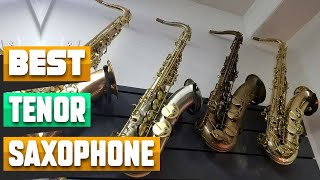 Tenor Saxophone  Best Selling Tenor Saxophones on Amazon [upl. by Calandria866]