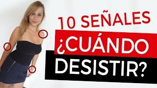 10 Formas de Saber Si Debes Desistir o Persistir Con Una Chica [upl. by Aligna]