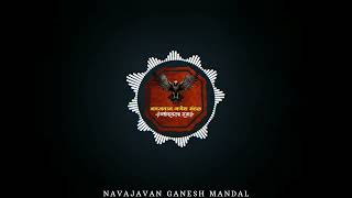 Navajavan Ganesh Mandal Anthem [upl. by Itraa559]