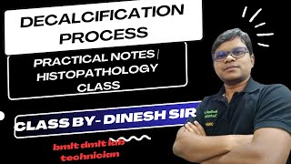 Decalcification Process practical notes  Histopathology class [upl. by Eidderf]