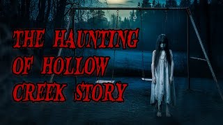 The Haunting of Hollow Creek [upl. by Juxon]