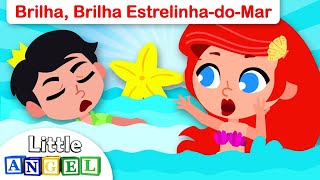 Brilha Brilha Estrelinha com a Pequena Sereia  Vídeo Infantil  Little Angel [upl. by Cott]