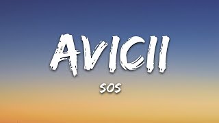 Avicii  SOS Lyrics ft Aloe Blacc [upl. by Leibarg]