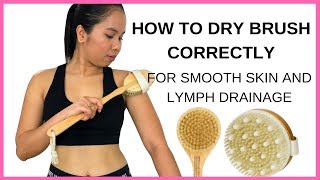 How To Do Dry Brushing Correctlyget rid of TOXINS AND CELLULITE [upl. by Ash]