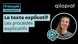 Les procédés explicatifs  Français  Alloprof [upl. by Analise]