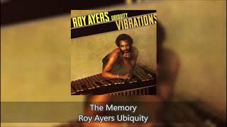 The Memory  Roy Ayers Ubiquity [upl. by Delmer]