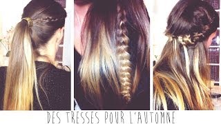 ♡ Des tresses pour lautomne [upl. by Tebazile]