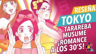 Recomendación MANGA Tokyo Tarareba Musume 💃 [upl. by Darreg]