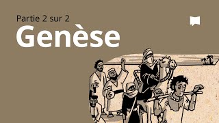 Genèse 12–50  Synthèse [upl. by Juley]