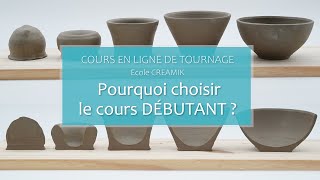 Tournage poterie niveau DÉBUTANT  Présentation Cours en ligne [upl. by Nyad]