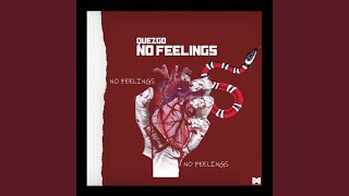 No Feelings [upl. by Yeclek]