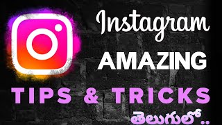 Instagram amazing tips amp tricksTELUGU [upl. by Bennink]