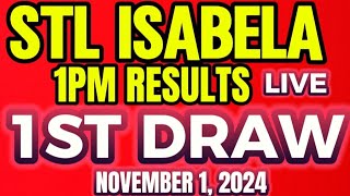 STL ISABELA RESULT 1PM 1ST DRAW NOVEMBER 12024 [upl. by Tri578]