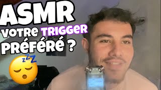 ASMR  Quel est votre déclencheur préféré [upl. by Modesty]