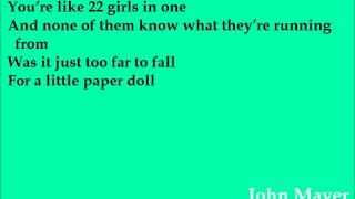 John Mayer  Paper Doll Lyrics [upl. by Laddie]