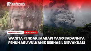 Wanita Pendaki yang Terjebak Erupsi Gunung Marapi Berhasil Dievakuasi [upl. by Anastas]