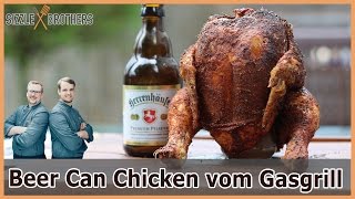 Beer Can Chicken  Bierdosenhähnchen vom Gasgrill [upl. by Abel]