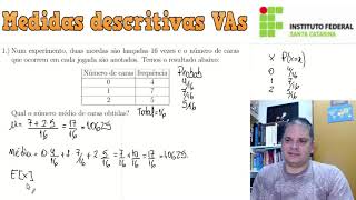 Medidas descritivas de Variáveis Aleatórias [upl. by Nimrahc]